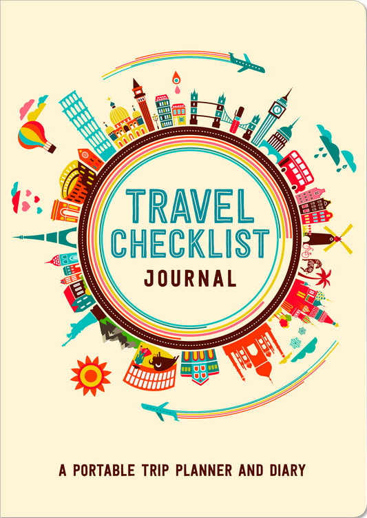 Travel Checklist Journal - A Portable Trip Planner and Diary