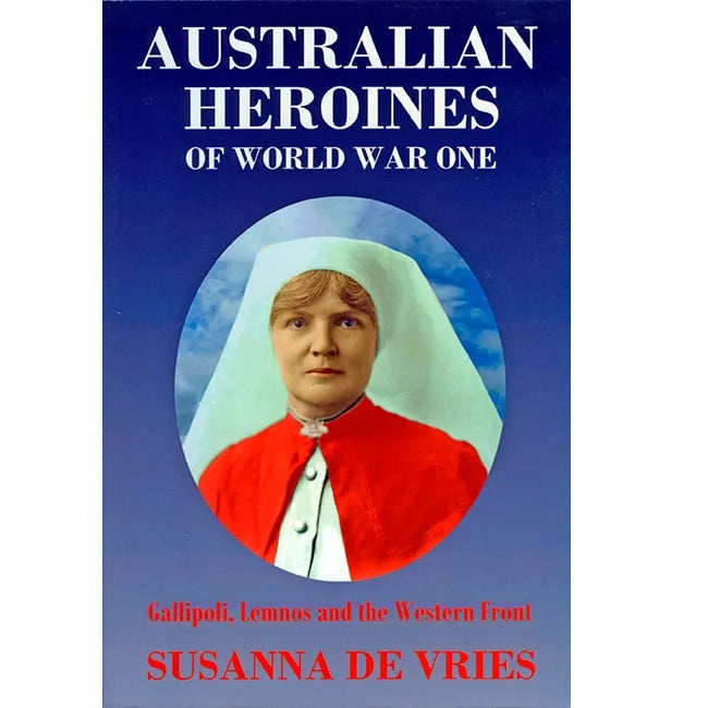 Australian Heroines of World War I