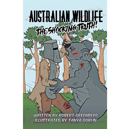 Australian Wildlife, The Shocking Truth